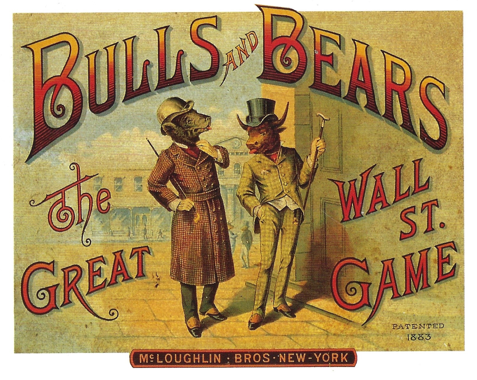 An illustrated bull and bear in nineteenth-century suits on the cover of Bulls and Bears: The Great Wall St. Game.